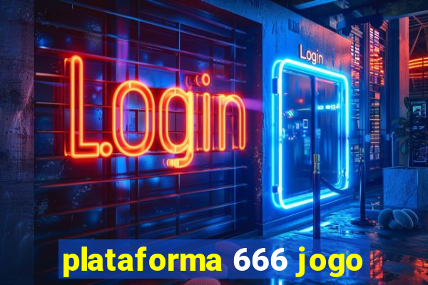 plataforma 666 jogo